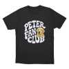 Peter Fan Club Unisex T Shirt Black
